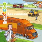 Couverture du livre « Les camions » de Ledu-S aux éditions Milan