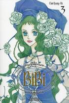 Couverture du livre « Bibi Tome 3 » de Ah-Choi Kiung aux éditions Saphira