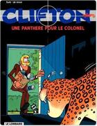 Couverture du livre « Clifton Tome 6 : une panthère pour le colonel » de Bob De Groot et Turk aux éditions Lombard