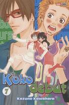 Couverture du livre « Koko Debut Tome 7 » de Kazune Kawahara aux éditions Panini