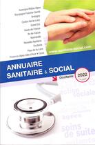 Couverture du livre « Annuaire sanitaire et social Occitanie 2022 » de Anonyme aux éditions Onpc