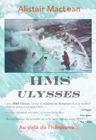 Couverture du livre « HMS Ulysses » de Alistair Mac Lean aux éditions L'ancre De Marine