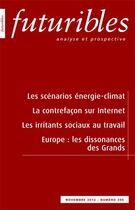 Couverture du livre « Futuribles 390, novembre 2012. Les scénarios énergie-climat : La contrefaçon sur Internet » de Patrick Criqui et Charles Du Granrut et Silvana Mima et Pierre-Olivier Peytral et Jean-Christophe Simon aux éditions Futuribles