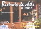 Couverture du livre « Bistrots De Chef A Paris 2006 » de Cambon G aux éditions Declics