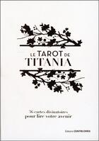 Couverture du livre « Le tarot de Titania » de Titania Hardie aux éditions Contre-dires