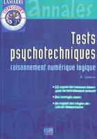 Couverture du livre « Tests psychotechniques raisonnement numerique logique » de Combres aux éditions Lamarre