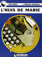 Couverture du livre « L'huis de marie » de Michel Schetter aux éditions Schetter