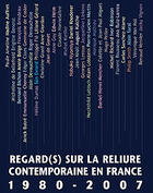 Couverture du livre « Regard(s) sur la reliure contemporaine en France » de  aux éditions Faton