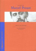 Couverture du livre « Voyager avec marcel proust - mille et un voyages » de Marcel Proust aux éditions Louis Vuitton