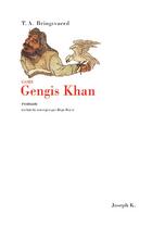 Couverture du livre « Gengis khan » de Bringsvaerd Tor Age aux éditions Joseph K