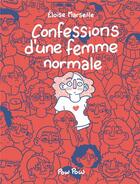 Couverture du livre « Confessions d'une femme normale » de Eloise Marseille aux éditions Pow Pow