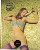 Couverture du livre « Danish porn » de Nordstrom Jon aux éditions Gingko Press