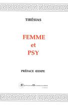 Couverture du livre « Femme et psy » de Tiresias aux éditions Borromees