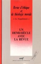 Couverture du livre « Revue d'ethique et de theologie morale numero 203un demi-siecle avec la revue » de Collectif Clairefont aux éditions Cerf