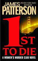 Couverture du livre « 1st to die » de James Patterson aux éditions 