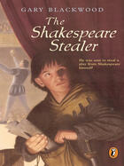 Couverture du livre « The Shakespeare Stealer » de Blackwood Gary aux éditions Penguin Group Us