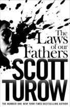 Couverture du livre « The Laws of our Fathers » de Scott Turow aux éditions Pan Macmillan