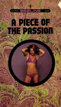 Couverture du livre « A Piece of the Passion » de Olivia Patmore aux éditions Epagine