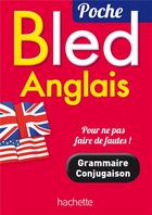 Couverture du livre « Bled ; Anglais » de B Lallement et N Pierret aux éditions Hachette Education