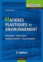 Couverture du livre « Matières plastiques et environnement (2e édition) » de Claude Duval aux éditions Dunod