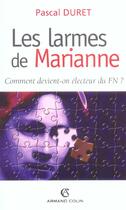 Couverture du livre « Les larmes de marianne » de Duret Pascal aux éditions Armand Colin