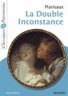 Couverture du livre « La double inconstance » de Pierre De Marivaux aux éditions Magnard