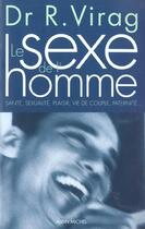 Couverture du livre « Le Sexe De L'Homme » de Dr Virag-R aux éditions Albin Michel