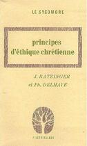 Couverture du livre « Principes d'ethique chretienne » de Joseph Ratzinger aux éditions Lethielleux