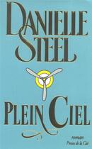 Couverture du livre « Plein ciel » de Danielle Steel aux éditions Presses De La Cite