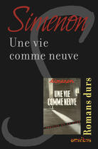 Couverture du livre « Une vie comme neuve » de Georges Simenon aux éditions Omnibus