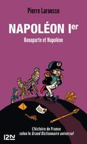 Couverture du livre « Napoléon I » de Pierre Larousse et Pierre Chalmin aux éditions 12-21