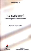 Couverture du livre « La pauvreté ; un concept multidimensionnel » de Alessio Fusco aux éditions Editions L'harmattan