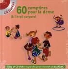 Couverture du livre « 60 comptines pour la danse et l'éveil corporel » de  aux éditions Eveil Et Decouvertes