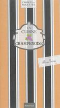 Couverture du livre « La cuisine champenoise » de Aline Faury aux éditions Marivole