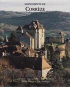 Couverture du livre « Congrès archéologique de France 2005 ; monuments de Corrèze » de  aux éditions Picard