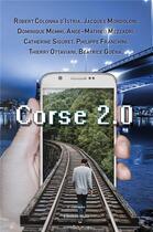 Couverture du livre « Corse 2.0 » de  aux éditions Editions Maia