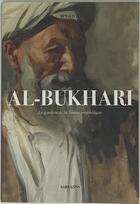 Couverture du livre « Al-bukhari : le gardien de la Sunna prophétique » de Renaud K. aux éditions Sarrazins