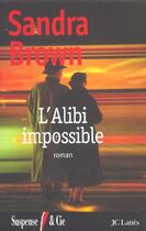Couverture du livre « L'alibi impossible » de Brown-S aux éditions Lattes