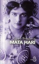 Couverture du livre « Mata Hari » de Anne Bragance aux éditions Belfond