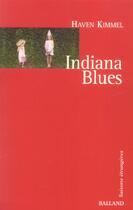Couverture du livre « Indiana blues » de Haven Kimmel aux éditions Balland