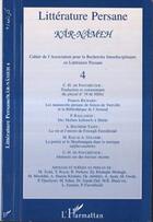 Couverture du livre « Litterature persane n 4 - vol04 » de  aux éditions L'harmattan