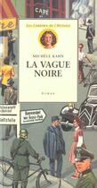 Couverture du livre « La vague noire » de Michele Kahn et Henri Galeron aux éditions Actes Sud