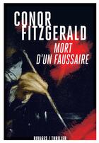 Couverture du livre « Mort d'un faussaire » de Conor Fitzgerald aux éditions Rivages