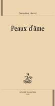 Couverture du livre « Peaux d'âme » de Genevieve Henrot aux éditions Honore Champion