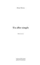 Couverture du livre « Un aller simple » de Aline Klems aux éditions Le Manuscrit