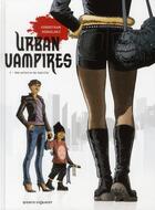 Couverture du livre « Urban vampires t.1 ; une affaire de famille » de Sorbeyran et Piotr Kowalski aux éditions Vents D'ouest