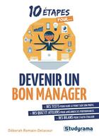 Couverture du livre « 10 étapes pour... : devenir un bon manager » de Deborah Romain-Delacour aux éditions Studyrama