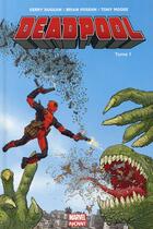 Couverture du livre « Deadpool t.1 » de Gerry Duggan et Tony Moore et Brian Posehn aux éditions Panini