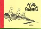 Couverture du livre « À vos guitares » de  aux éditions Encre Violette