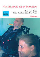 Couverture du livre « Auxiliaire de vie et handicap » de Paderi Jocelyne aux éditions Coetquen Editions